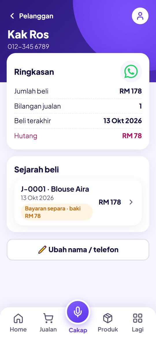 Pelanggan Kak Ros hutang RM78